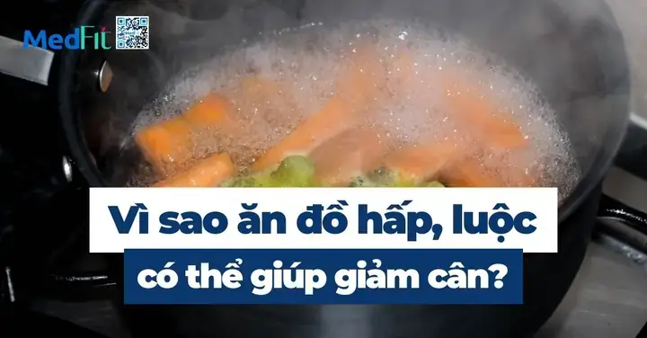 Ăn Đồ Luộc Có Tốt Không? Phân Tích Ưu Điểm, Hạn Chế Và Mẹo Thực Hiện Đúng Chuẩn