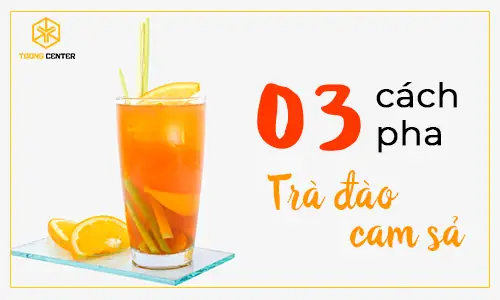 Cách Pha Trà Đào Sả Chuẩn Vị: Từ Cơ Bản Đến Biến Tấu Cách Pha Trà Đào Sả Chuẩn Vị: Từ Cơ Bản Đến Biến Tấu