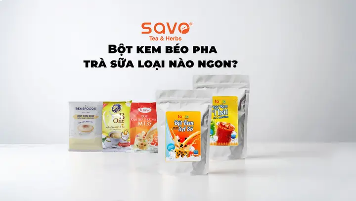 Top 7 Loại Bột Kem Béo Pha Trà Sữa Ngon Nhất 2026: Đánh Giá Chi Tiết Top 7 Loại Bột Kem Béo Pha Trà Sữa Ngon Nhất 2026: Đánh Giá Chi Tiết